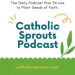 catholic sprouts