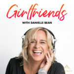 girlfriends danielle bean