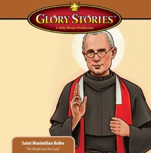 kolbe glory stories holy heroes