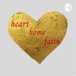 heart home faith