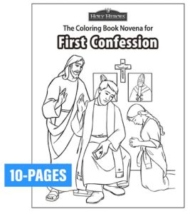 novena for first confession coloring book holy heroes